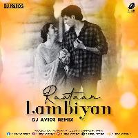 Raatan Lambiyan (Remix) - DJ Avios